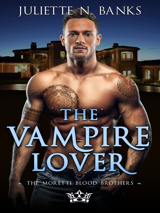 Title details for The Vampire Lover by Juliette N. Banks - Available